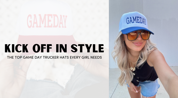 Kick Off in Style The Top Game Day Trucker Hats Every Girl Needs
