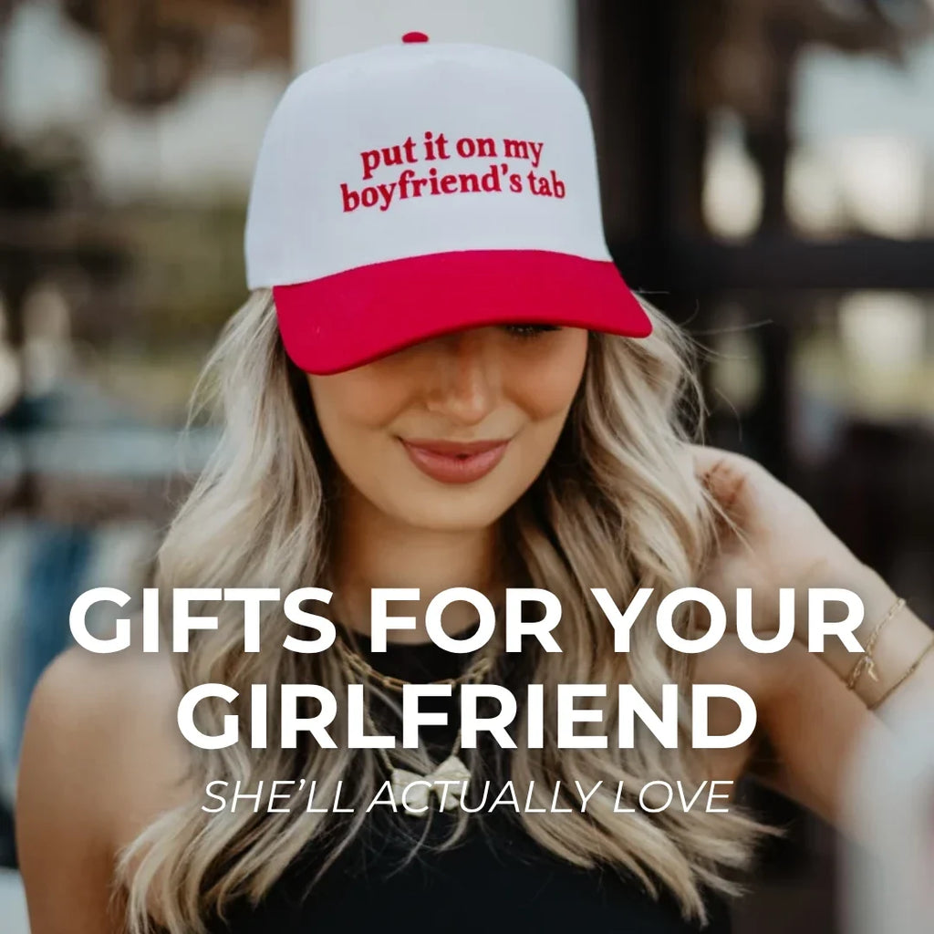 Gifts for your girlfriend she'll actually love