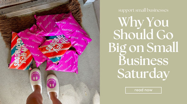 Shop Small, Shine Bright: Why You Should Go Big on Small Business Saturday