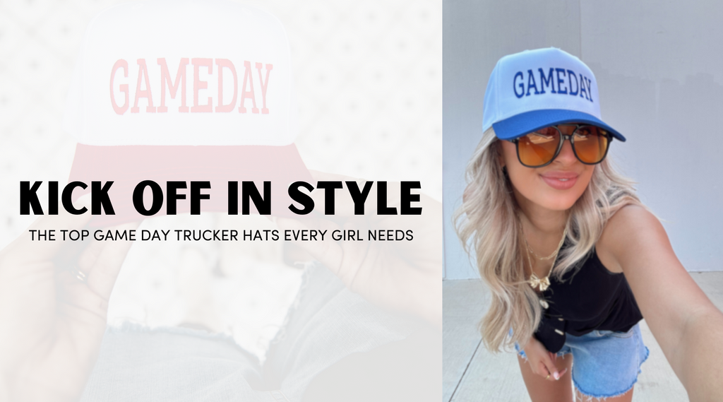 Kick Off in Style The Top Game Day Trucker Hats Every Girl Needs