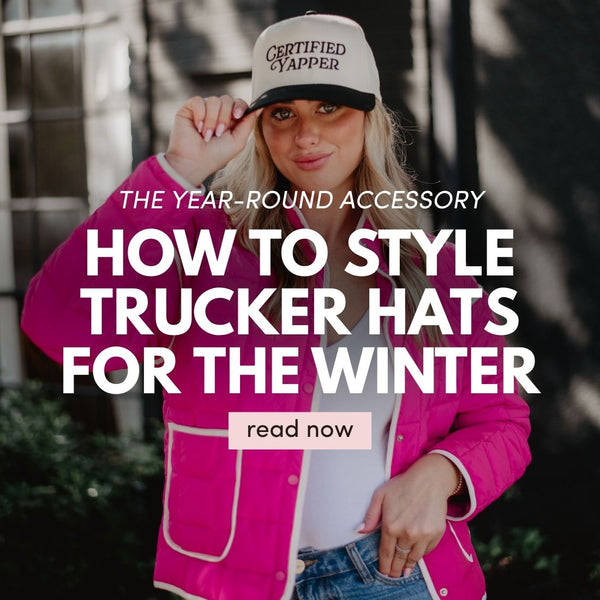 How to Style Trucker Hats in the Winter (Yes, It’s a Thing)
