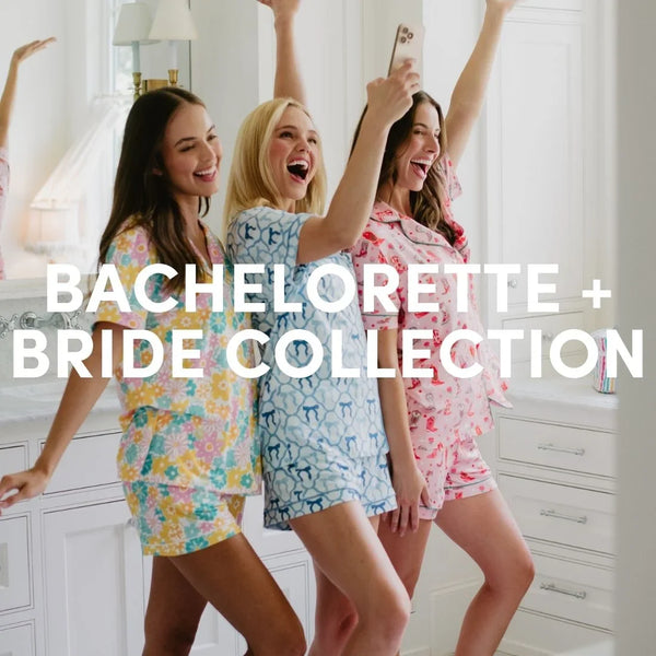 Three women in colorful matching pajama sets taking a mirror selfie, celebrating together with “Bachelorette + Bride Collection” text overlay