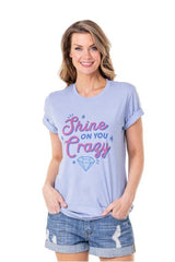 Shine On You Crazy Graphic T-Shirts