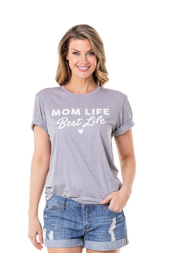 Mom Life Best Life T-Shirts