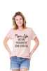 Mom Life Was Hard Enough Before Home Schooling Women’s T-Shirts