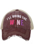 I’ll Bring The Wine Trucker Hats