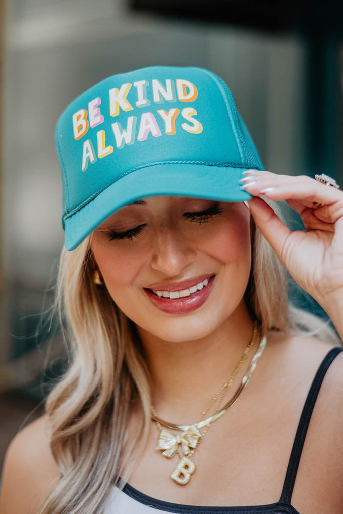 Be Kind Always Foam Trucker Hat