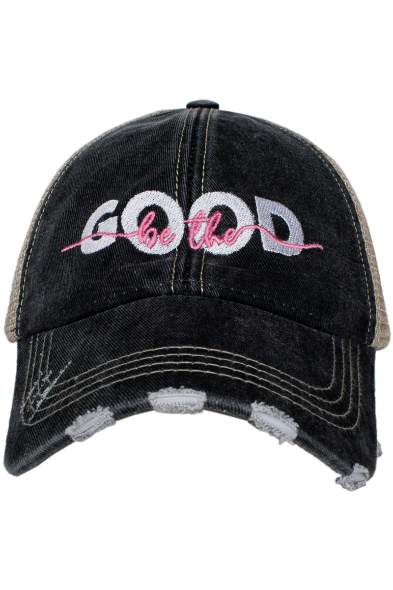 Be The Good Trucker Hats - Katydid.com