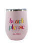 Beach Please Insulated WINE TUMBLER