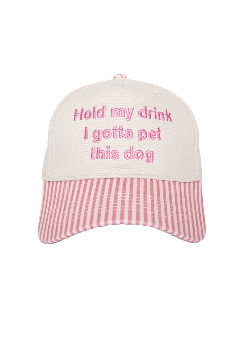 Hold My Drink I Gotta Pet This Dog Vintage Hat