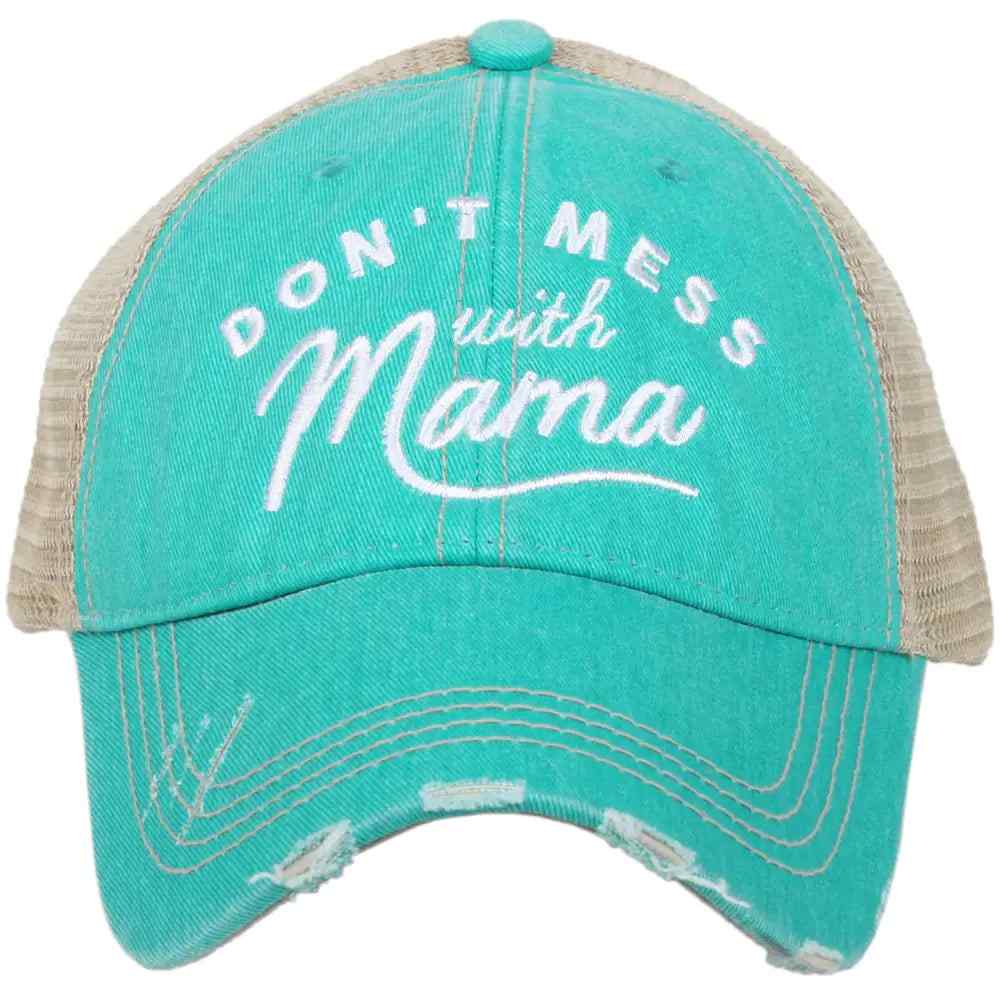 Don't Mess with Mama Women's Trucker Hats