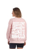 Feelin' Good Like I Should Happy Face Graphic Sweatshirt