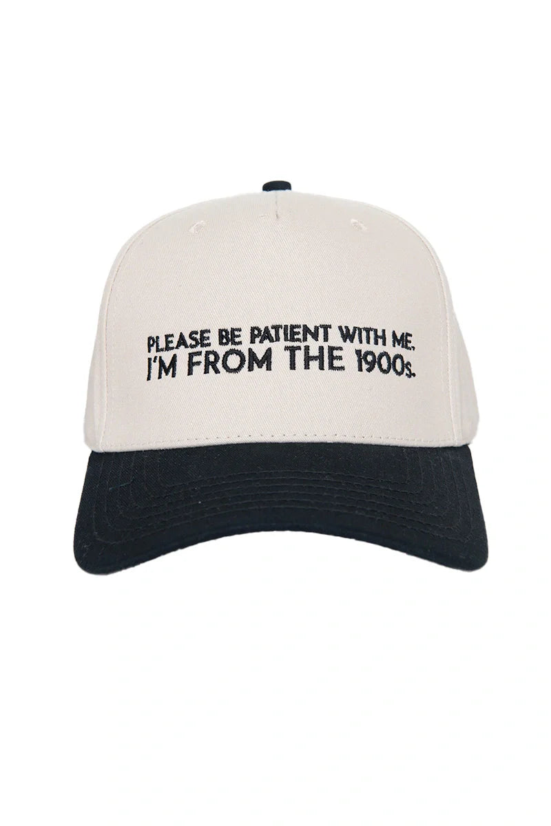 Please Be Patient With Me I'm From The 1900s Trucker Cap - Katydid.com
