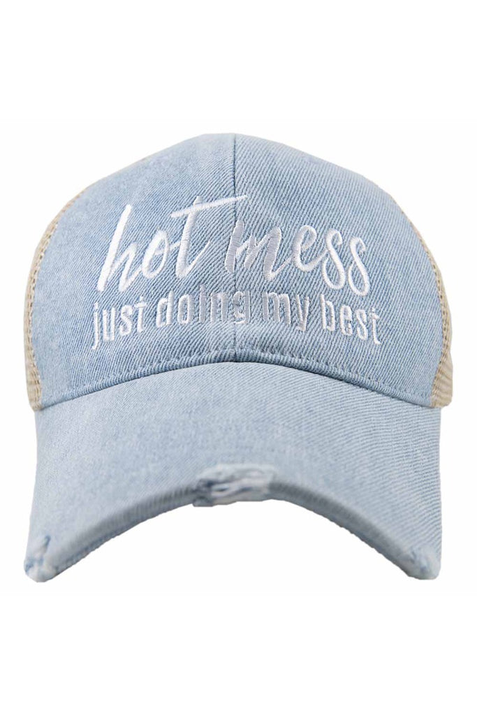 Hot Mess Just Doing My Best Denim Trucker Hat