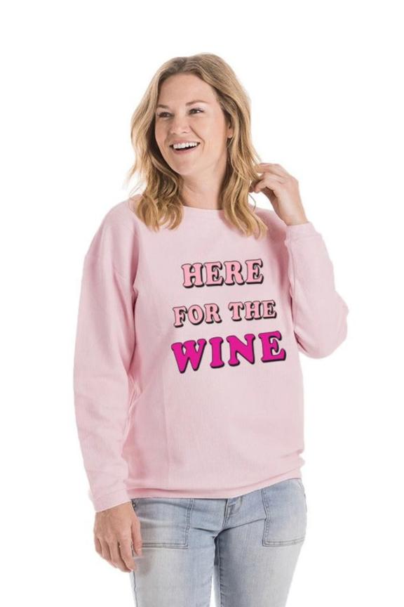 Here for the Wine Corded Sweatshirt