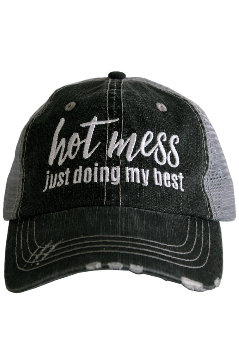 Hot Mess Just Doing My Best Trucker Hat - Katydid.com