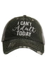 I Can't Adult Today Trucker Hat