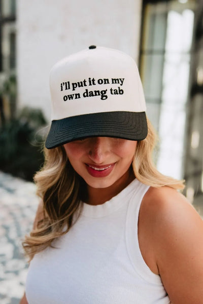 I'll Put It On My Own Dang Tab Vintage Trucker Hat - Katydid.com