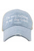 I'm Only Talking to My Dog Trucker Denim Hat