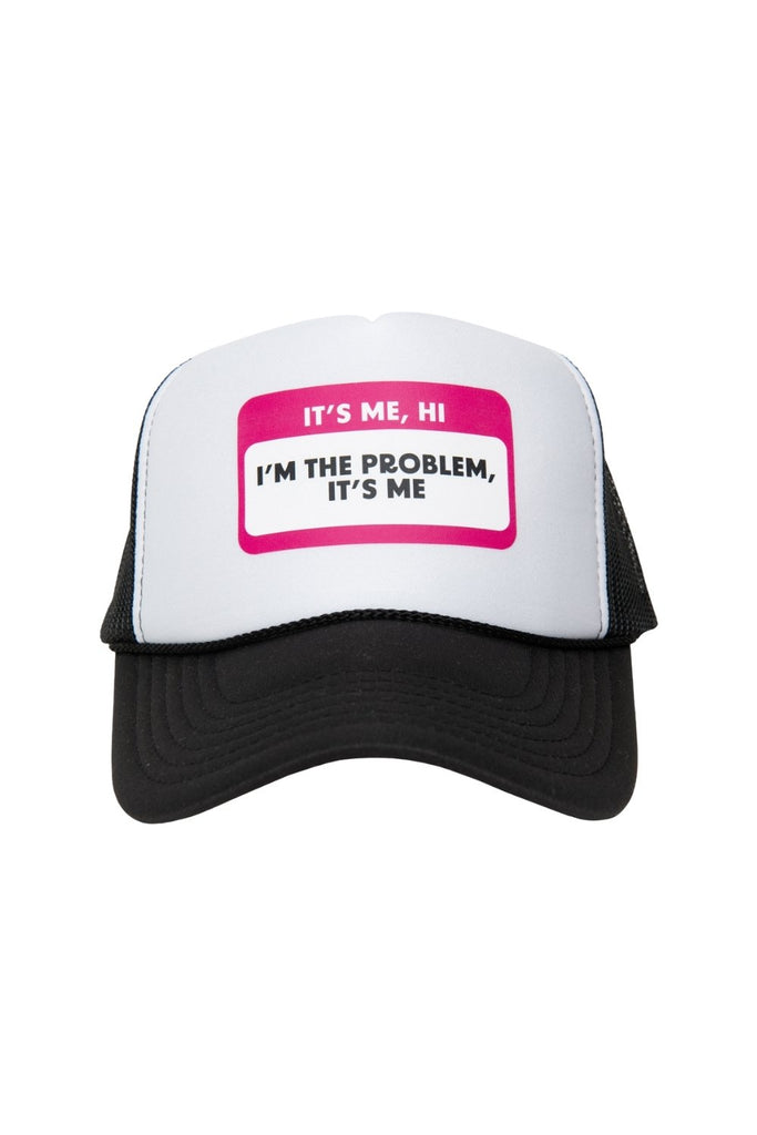 It's Me Hi I'm the Problem It's Me Name Tag Hat