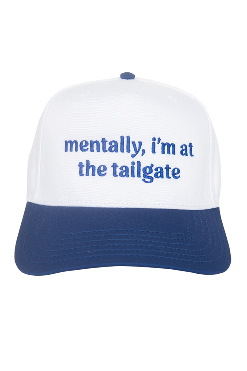 Mentally, I'm At The Tailgate Trucker Hat Vintage
