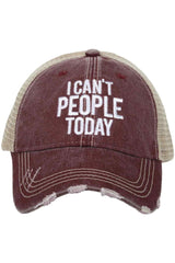 I Can't People Today Trucker Hat