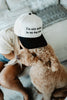 I'm Only Talking To My Dog Today Vintage Hat