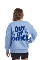 Out of Office Women Sweatshirt