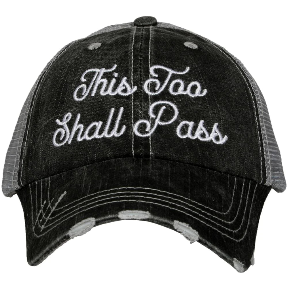 This Too Shall Pass Women's Trucker Hat - Katydid.com
