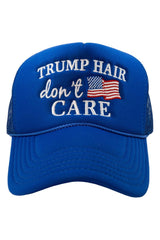 Trump Hair Don't Care Foam Trucker Hat