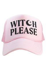 Witch Please Foam Trucker Hat