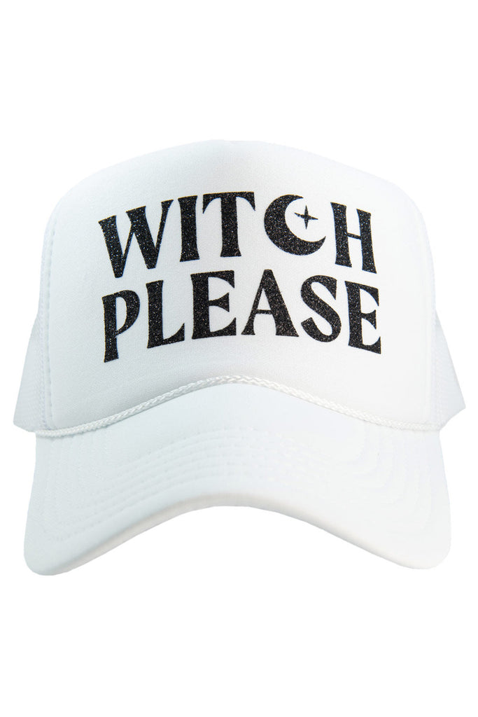 Witch Please Foam Trucker Hat