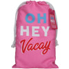Oh Hey Vacay Quick Dry Beach Towels