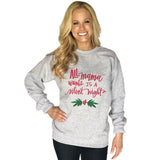 Katydid All Mama Wants Is A Silent Night Women's Sweatshirt - Katydid.com