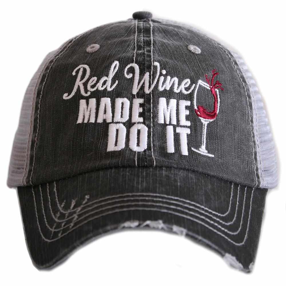 Red Wine Made Me Do It Trucker Hats - Katydid.com