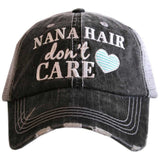 Nana Hair Don't Care Trucker Hat - Katydid.com