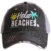 Hola Beaches Trucker Hat