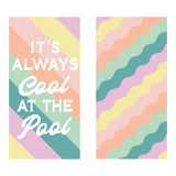 It's Always Cool At The Pool Quick Dry Towel