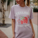 Feeling Berry Good Strawberry Printed Shirt