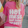 Hot Mess Just Doing My Best T-Shirt