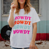 Howdy Howdy Howdy Women's T-Shirt