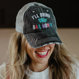 I’ll Bring The Bail Money Trucker Hats