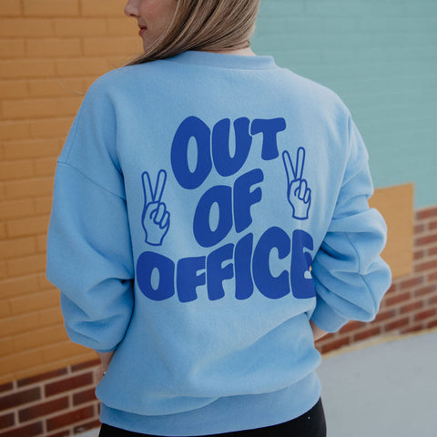 Out of Office Women Sweatshirt